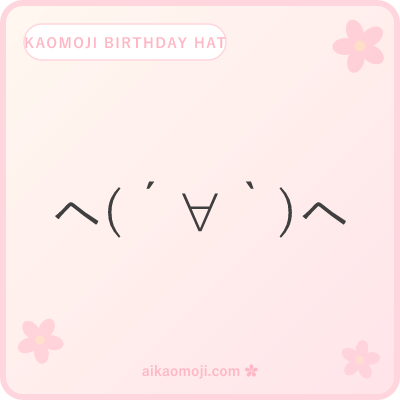 Kaomoji birthday hat — Katakana-he cone and triangle bracket party-hat visuals