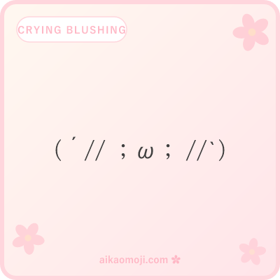 Crying blushing kaomoji — embarrassed cry with tears and blush marks together