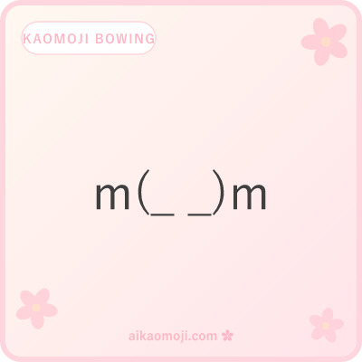 Kaomoji bowing — general apology and gratitude bow with clasped-hand brackets