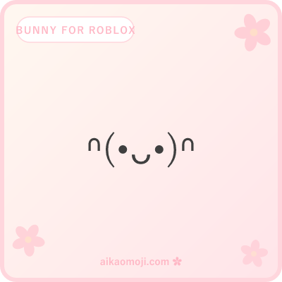 Bunny kaomoji for Roblox display names — flagship short faces that fit the 20-character budget