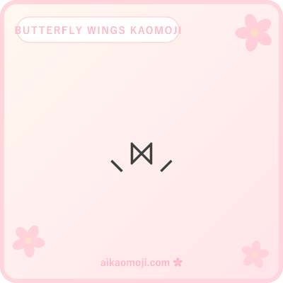 Butterfly wings kaomoji — bracket and tilde wing-shape emphasis