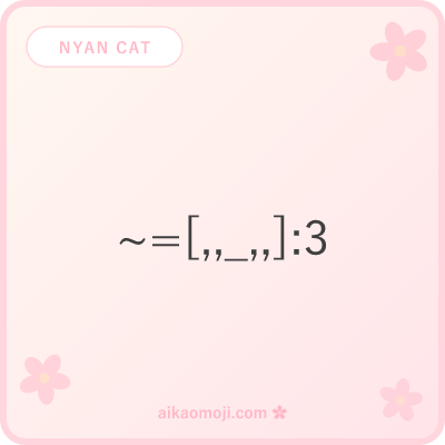Nyan Cat kaomoji — meme references and mona cat variations