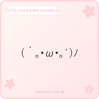Cute cheering kaomoji — kawaii cheek anchor with soft hand wave