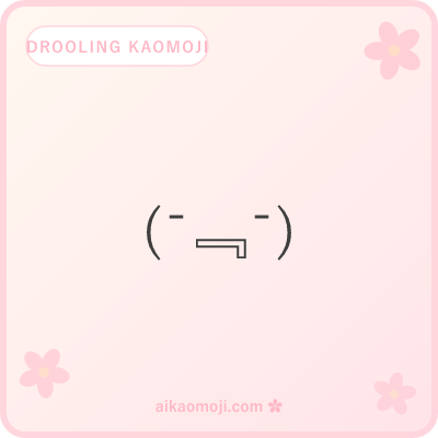 Drooling kaomoji — general drool faces with ﹃ or ρ mouth markers
