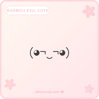 Kaomoji evil cute — kawaii round-eye villain hybrid