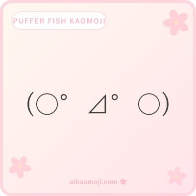 Puffer fish kaomoji — round body plus spike markers
