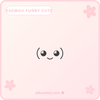 Kaomoji funny cute — kawaii cheek accents plus humor mouth for the cute-goofy register