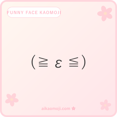 Funny face kaomoji — full parens face anatomy with expressive humor mouths
