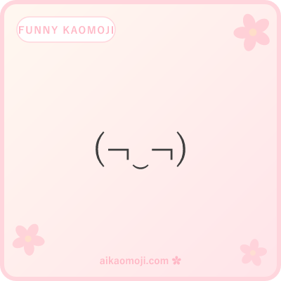 Funny kaomoji — general humor faces with sly-eye, round-stare, big-grin, and tongue-out variants