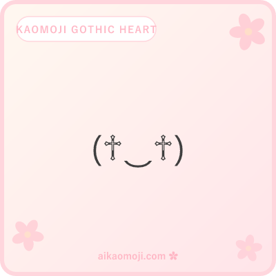 Kaomoji gothic heart — black cross-heart ♱ ♰ as primary visual signature