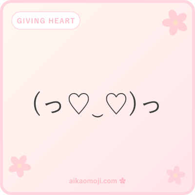 Giving heart kaomoji — arms extending outward offering a heart to the viewer