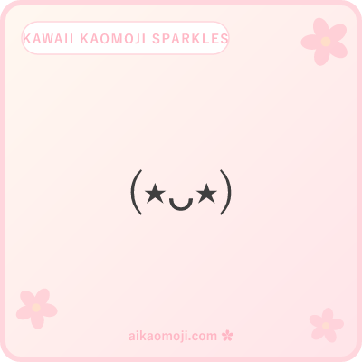 Kawaii kaomoji sparkles — ✧ ✩ ⋆ ✦ sparkle decoration and flower deco