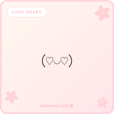 Love heart kaomoji — heart-featured love kaomoji