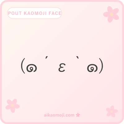 Pout kaomoji face — full parens ε mouth anatomy with cheek anchors