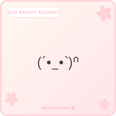 Sad rabbit kaomoji — downcast eyes with rabbit ears