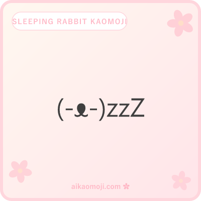Sleeping rabbit kaomoji — closed eyes with zzZ trail