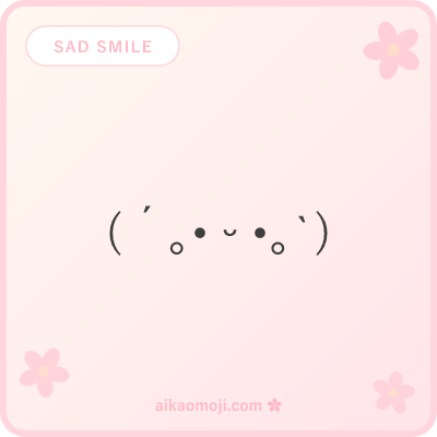 Sad smile kaomoji — bittersweet smiles hiding underlying sadness