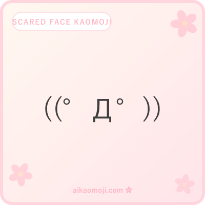 Scared face kaomoji — larger portrait recoil with triple-nested trembling or crouch pose