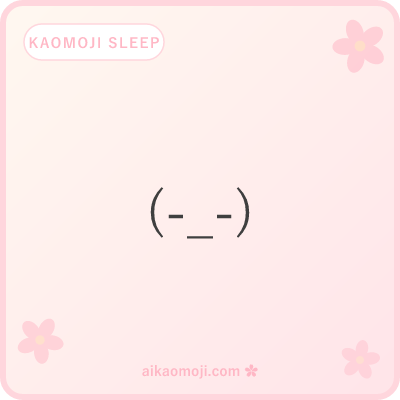 Kaomoji sleep — plain quiet closed-eye faces without deco or markers
