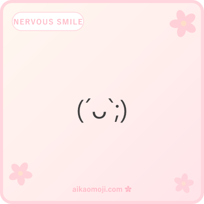 Nervous smile kaomoji — awkward smile with sweat drop marker