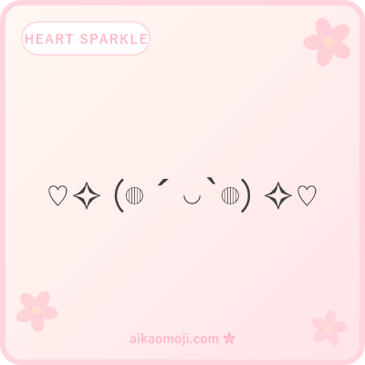 Heart sparkle kaomoji — heart and sparkle combined kaomoji