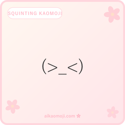 Squinting kaomoji — general tight-eye faces with greater-than less-than pattern