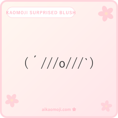 Kaomoji surprised blush — triple-slash cheek marks combined with wide-eye gasp