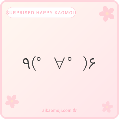 Surprised happy kaomoji — joyful gasps with alpha mouth and raised-arms cheer