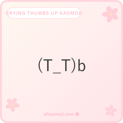 Crying thumbs up kaomoji — tears markers stacked with the fist
