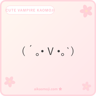 Cute vampire kaomoji — kawaii soft chars wrapping a V fang marker